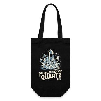 Geologist Do I Collect Rocks Quartz I Do - Gift Bag for Bottles - black - Front
