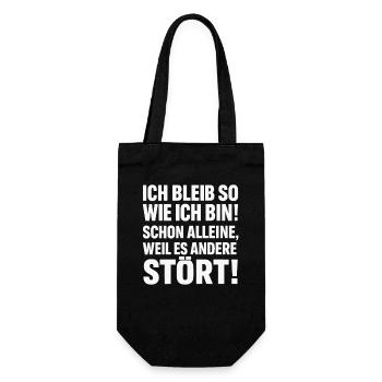 Ich Bleib So Wie Ich Bin Spruch Humor Lustig  - Geschenkbeutel für Flaschen - Schwarz - Vorne
