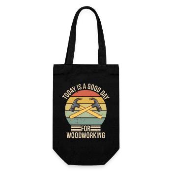 Today is a Good Day for Woodworking Woodworker - Gift Bag for Bottles - black - Front