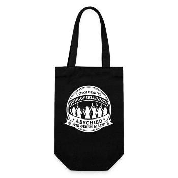 Team Braut Bachelor Party – We give it our all! - Gift Bag for Bottles - black - Front