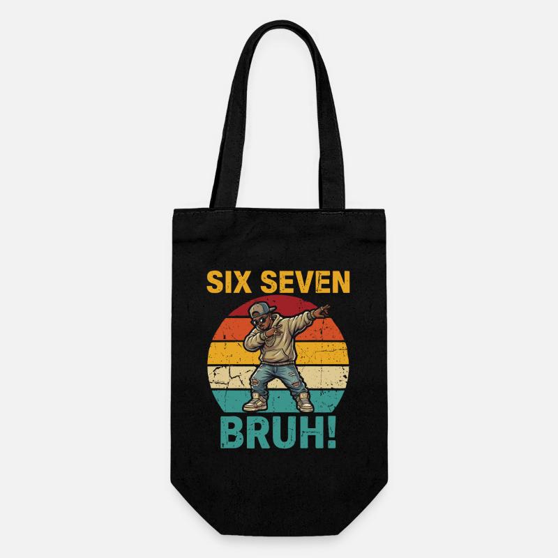 Six Seven Bruh! – Cooles Dabbing Rapper Meme Shirt - Geschenkbeutel für Flaschen - Schwarz