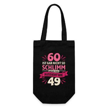 60 is not so bad - saying - Gift Bag for Bottles - black - Front