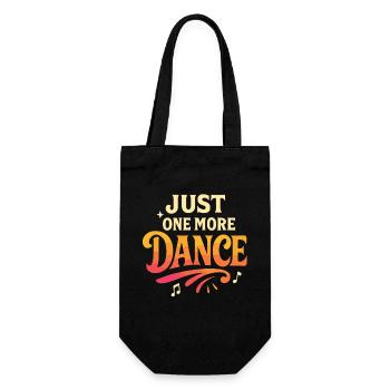 Just one more dance, tanz süchtig - Geschenkbeutel für Flaschen - Schwarz - Vorne