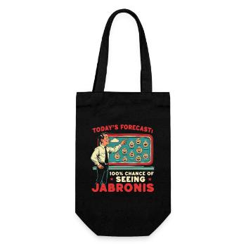 Todays Forecast 100% Chance Of Seeing Jabronis - Geschenkbeutel für Flaschen - Schwarz - Vorne