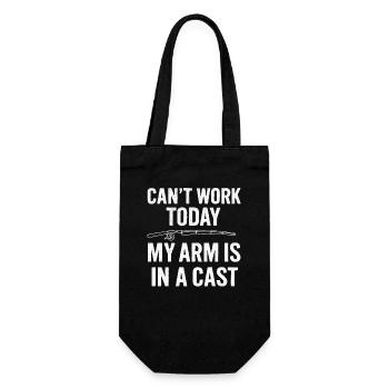 I Can't Work Today My Arm Is In A Cast Angler - Gift Bag for Bottles - black - Front