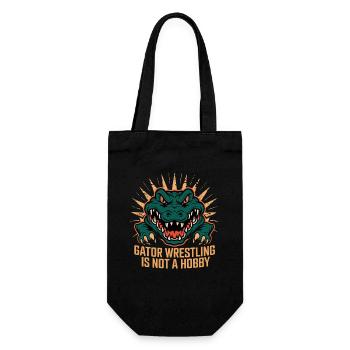  Gator Wrestling Is Not A Hobby Lustiger Alligator - Geschenkbeutel für Flaschen - Schwarz - Vorne