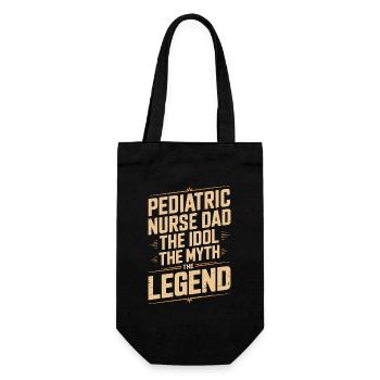 Pediatric Nurse Dad The Idol The Myth Kids Nurse - Gift Bag for Bottles - black - Front
