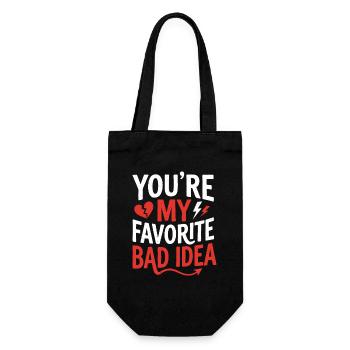 You're my favorite bad idea - Gift Bag for Bottles - black - Front