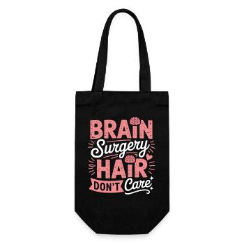 Brain Surgery Hair Don't Care - Geschenkbeutel für Flaschen - Schwarz - Vorne