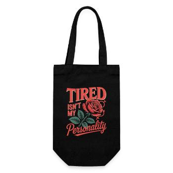 Women's Day Feminism Tired Isn't My Personality - Gift Bag for Bottles - black - Front