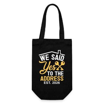 We Said Yes to The Address 2026 - Geschenkbeutel für Flaschen - Schwarz - Vorne