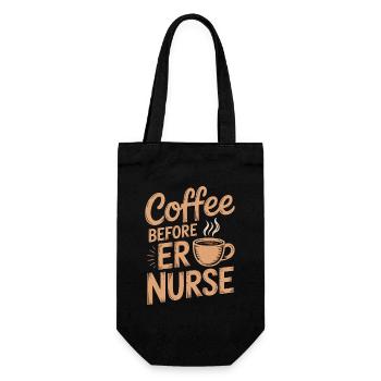 ER Nurse Coffee Before Emergency Room Coffee Lover - Gift Bag for Bottles - black - Front
