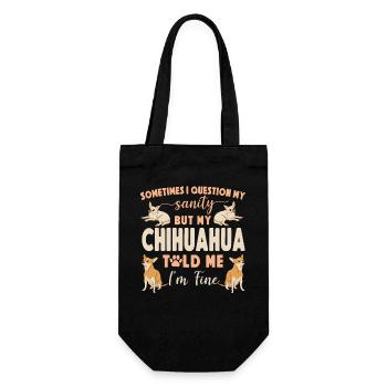 Chihuahua Chihuahueño Sometimes I - Gift Bag for Bottles - black - Front