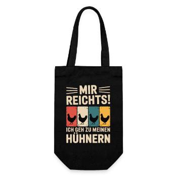 Mir reicht’s - ich geh zu meinen Hühnern - Geschenkbeutel für Flaschen - Schwarz - Vorne