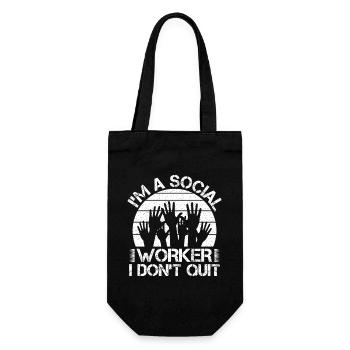 Social Worker Quote I Don ́t Quit Social Work - Gift Bag for Bottles - black - Front