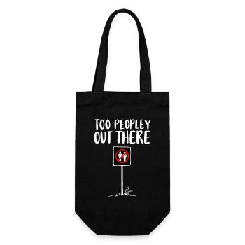TOO PEOPLEEY OUT THERE Introvert Statement - Gift Bag for Bottles - black - Front