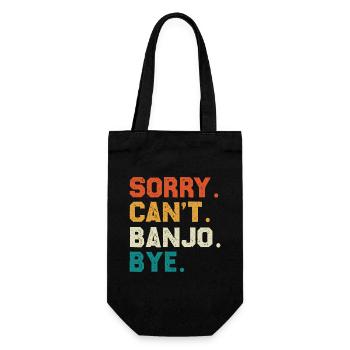 Sorry Can't Banjo Bye - Geschenkbeutel für Flaschen - Schwarz - Vorne