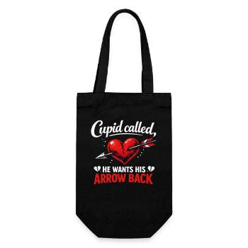 Cupid Called He Wants His Arrow Back Flirty Joke - Gift Bag for Bottles - black - Front