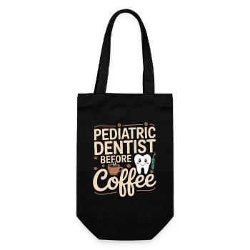 Pediatric Dentist Before Dental Care Coffee Lover - Geschenkbeutel für Flaschen - Schwarz - Vorne