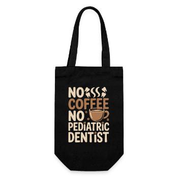 Pediatric Dentist No Coffee Hygienist Coffee Lover - Geschenkbeutel für Flaschen - Schwarz - Vorne