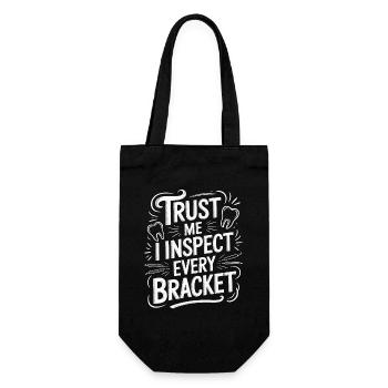 Orthodontic Hygienist Trust Me I Inspect Dentistry - Geschenkbeutel für Flaschen - Schwarz - Vorne