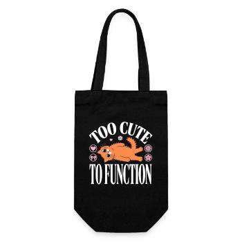 Too Cute To Function Funny Cat Quote - Gift Bag for Bottles - black - Front