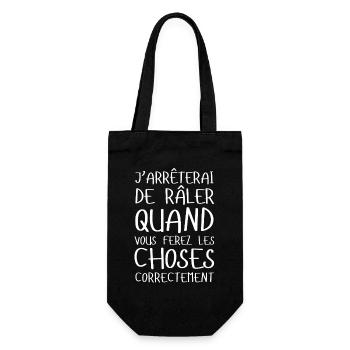 J’arrêterai de râler... Idée cadeau râleur râleuse - Sac à bouteille - noir - Devant