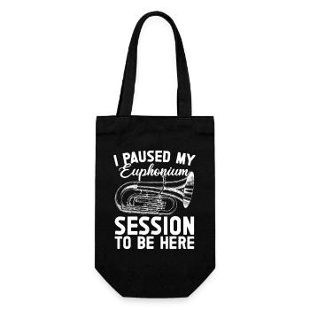 Baritone Player Paused My Session Be Here Euphonium - Gift Bag for Bottles - black - Front