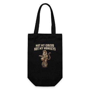 Not my circus, not my monkeys - Gift Bag for Bottles - black - Front