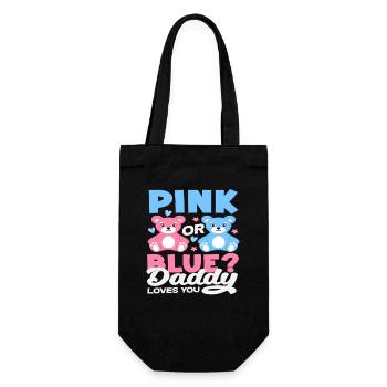 Pink Or Blue Dad Loves You Bear - Gift Bag for Bottles - black - Front