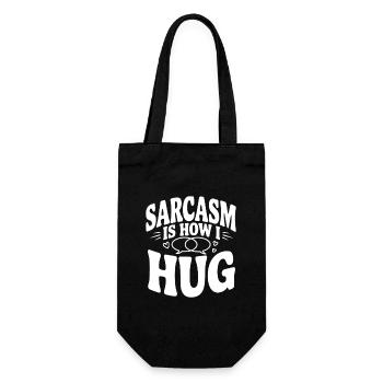 Le sarcasme, c’est comme ça que je fais un câlin - Sac à bouteille - noir - Devant