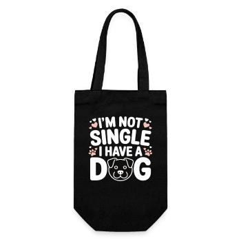I'm Not Single – I Have a Dog - Geschenkbeutel für Flaschen - Schwarz - Vorne