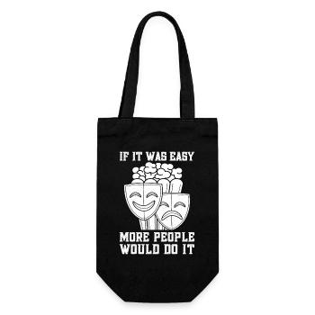 Theater If It Easy More Would Do Actor Musical - Gift Bag for Bottles - black - Front