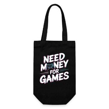 Need Money for Games – Gamer Gaming Spruch - Geschenkbeutel für Flaschen - Schwarz - Vorne