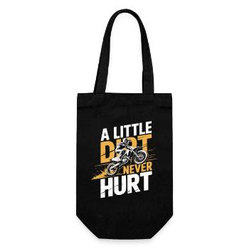 A Little Dirt Never Hurt – Motocross Dirt Bike - Gift Bag for Bottles - black - Front