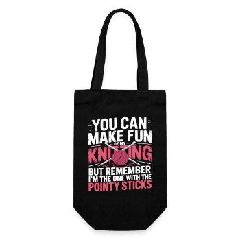 Vous pouvez vous moquer de mon tricot – Humour - Sac à bouteille - noir - Devant