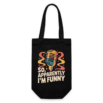 Also, anscheinend bin ich lustig - Geschenkbeutel für Flaschen - Schwarz - Vorne