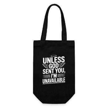 Unless God Sent You, I'm Unavailable - Gift Bag for Bottles - black - Front