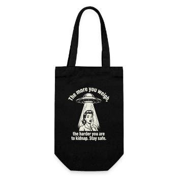  Funny Alien Abduction The More You Weigh Harder - Geschenkbeutel für Flaschen - Schwarz - Vorne