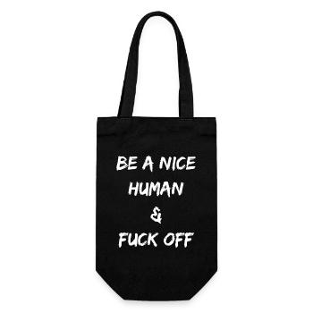 Be a Nice Human Then Back Off - Gift Bag for Bottles - black - Front