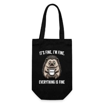 Its Fine Im Fine Kaffee Igel Humor - Geschenkbeutel für Flaschen - Schwarz - Vorne