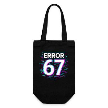 Error 67 Six Seven Glitch Cyber Meme Gift Idea - Gift Bag for Bottles - black - Front