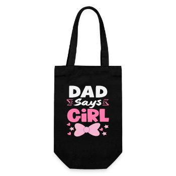 Dad Says Girl Gender Reveal - Gift Bag for Bottles - black - Front