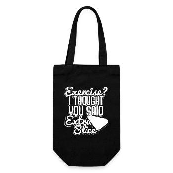 Bewegung? Extra Slice Pizza Wortspiel Tee - Geschenkbeutel für Flaschen - Schwarz - Vorne