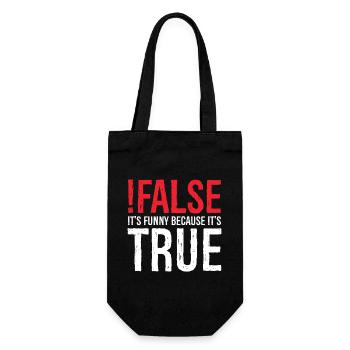 false it's funny because true - Gift Bag for Bottles - black - Front