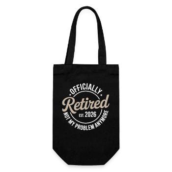 Retired 2026 Not My Problem Anymore Retirement - Sac à bouteille - noir - Devant