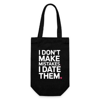 I Don't Make Mistakes I Date Them Ex Boyfriend Dating - Gift Bag for Bottles - black - Front