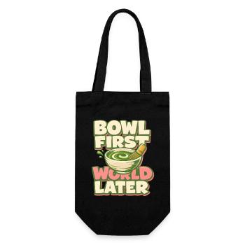 Erst Matcha, dann Welt | Tee Humor - Geschenkbeutel für Flaschen - Schwarz - Vorne