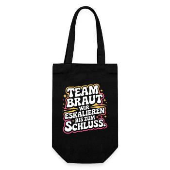 Team Braut Wir Eskalieren Crew Squad JGA Frauen - Geschenkbeutel für Flaschen - Schwarz - Vorne
