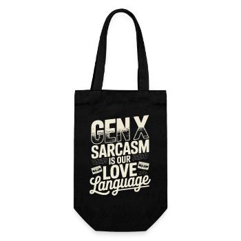 Gen X Sarcasm is our love language - Gift Bag for Bottles - black - Front